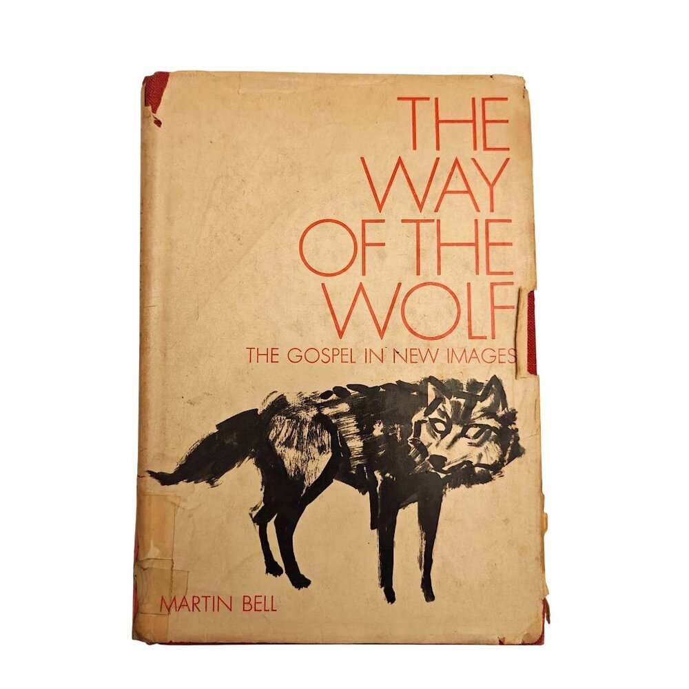 The Way Of The Wolf Vintage Christian Hardcover Martin Bell 1969
